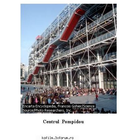 moderna  la  paris
pe  locul  vechilor  hale  centrul   de  arta   cultural   se  afla   atelierul
